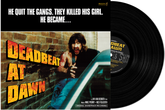 Jim Van Bebber's DEADBEAT AT DAWN Soundtrack Vinyl
