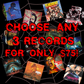 PICK ANY THREE ALBUMS FOR $75